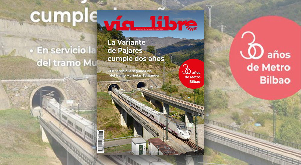 El segundo aniversario de la Variante de Pajares, portada de Vía Libre en diciembre El segundo aniversario de la Variante de Pajares, portada de Vía Libre en diciembre